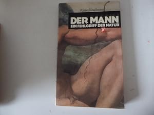 Imagen del vendedor de Der Mann. Ein Fehlgriff der Natur. Ein Stern-Buch. TB a la venta por Deichkieker Bcherkiste