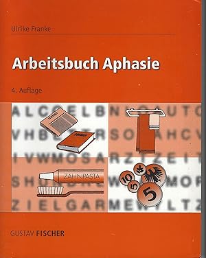 Arbeitsbuch Aphasie