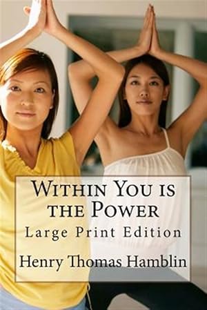 Imagen del vendedor de Within You Is the Power a la venta por GreatBookPrices