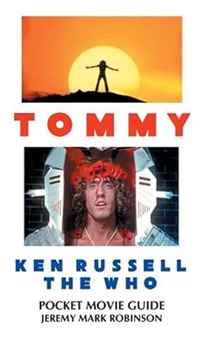 Seller image for TOMMY: KEN RUSSELL: THE WHO: POCKET MOVIE GUIDE for sale by GreatBookPrices