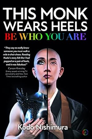 Bild des Verkufers fr This Monk Wears Heels: Be Who You Are zum Verkauf von WeBuyBooks