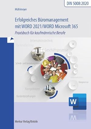 Imagen del vendedor de Erfolgreiches Bromanagement mit Word 2021 / Word Microsoft 365 a la venta por Wegmann1855