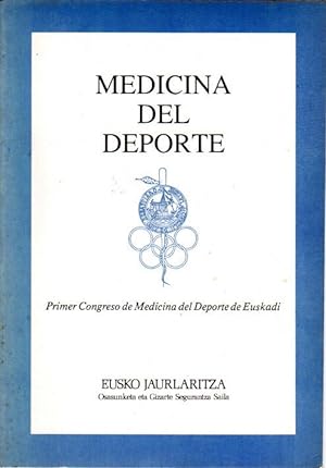 Image du vendeur pour Medicina del deporte. Primer Congreso de Medicina del Deporte de Euskadi . mis en vente par Librera Astarloa
