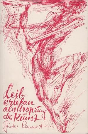 Leiberleben als Ursprung der Kunst : zur Ästhetik Friedrich Nietzsches. Günter Remmert