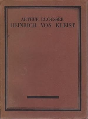 Bild des Verkufers fr Heinrich v. Kleist : eine Studie. Von / Die Literatur ; Bd. 16 zum Verkauf von Schrmann und Kiewning GbR