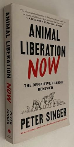 Seller image for Animal liberation now. De definitive classic renewed for sale by Antiquariaat Clio / cliobook.nl