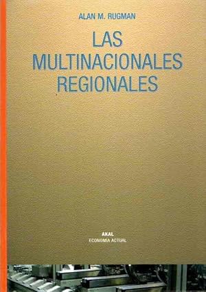 Bild des Verkufers fr Las multinacionales regionales . zum Verkauf von Librera Astarloa