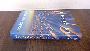 Imagen del vendedor de In Siberia a la venta por BoundlessBookstore