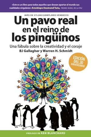 Imagen del vendedor de Un pavo real en el Reino de los Pinginos/ A peacock in the land of Penguins -Language: Spanish a la venta por GreatBookPrices