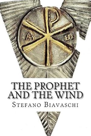 Seller image for Prophet and the Wind : To Open Your Wings for sale by GreatBookPrices