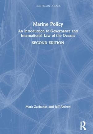 Imagen del vendedor de Marine Policy : An Introduction to Governance and International Law of the Oceans a la venta por GreatBookPrices
