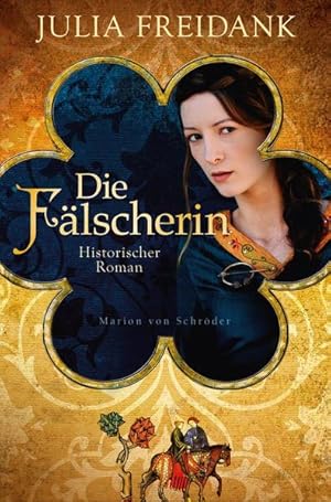 Image du vendeur pour Die Flscherin: Historischer Roman mis en vente par Modernes Antiquariat - bodo e.V.