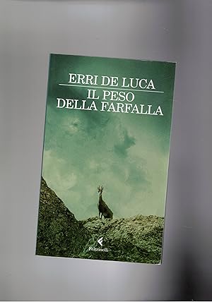 Immagine del venditore per Il peso della farfalla. venduto da Libreria Gull