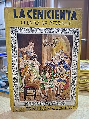 Seller image for LA CENICIENTA. Dibujos de FREIXAS. Mis primeros cuentos N 3. for sale by LLIBRERIA KEPOS-CANUDA