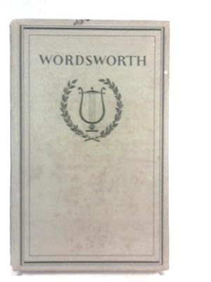 Bild des Verkufers fr Wordsworth, With four colour plates & seventeen black and white illustrations zum Verkauf von World of Rare Books