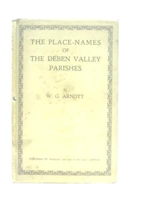 Seller image for The Place-Names of the Deben Valley Parishes for sale by World of Rare Books