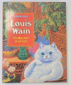 Seller image for Louis Wain: The Man Who Drew Cats for sale by PsychoBabel & Skoob Books