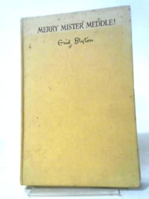 Bild des Verkufers fr Merry Mister Meddle! zum Verkauf von World of Rare Books