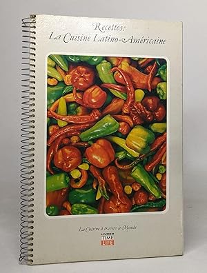 Image du vendeur pour Recettes: la cuisine latino-amricaine mis en vente par crealivres