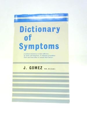 Seller image for Dictionary of Symptoms for sale by World of Rare Books