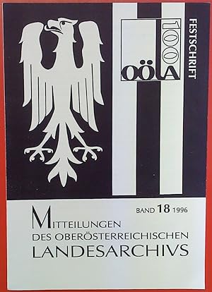 Image du vendeur pour Mitteilungen des obersterreichischen Landesarchivs, Band 18 1996, Festschrift mis en vente par biblion2