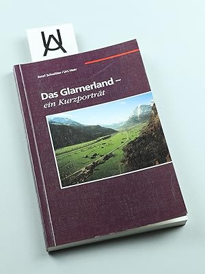 Bild des Verkufers fr Das Glarnerland - ein Kurzportrt. zum Verkauf von Antiquariat Uhlmann