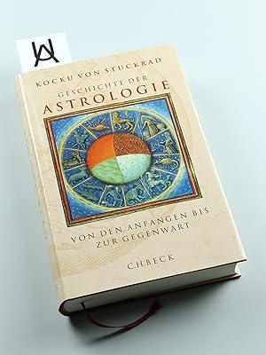 Bild des Verkäufers für Geschichte der Astrologie. Von den Anfängen bis zur Gegenwart. zum Verkauf von Antiquariat Uhlmann