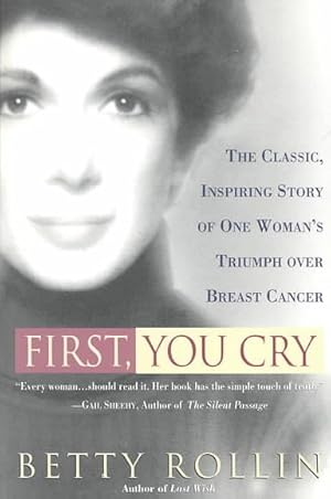 Seller image for First, You Cry for sale by GreatBookPrices