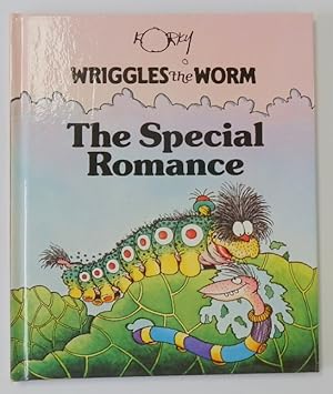Bild des Verkufers fr Wiggles the Worm: The Special Romance zum Verkauf von PsychoBabel & Skoob Books