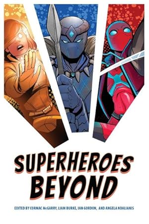 Seller image for Superheroes Beyond for sale by AHA-BUCH GmbH