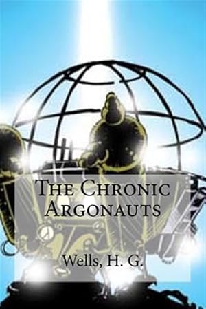 Imagen del vendedor de Chronic Argonauts a la venta por GreatBookPrices