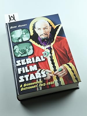 Bild des Verkufers fr Serial Film Stars. A Biographical Dictionary, 1912 - 1956. zum Verkauf von Antiquariat Uhlmann