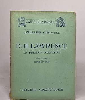 Imagen del vendedor de D.H. Lawrence - le plerin solitaire a la venta por crealivres