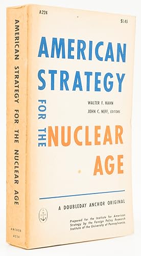Bild des Verkufers fr American Strategy for the Nuclear Age. - zum Verkauf von Antiquariat Tautenhahn