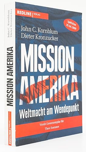 Seller image for Mission Amerika. Weltmacht am Wendepunkt. - for sale by Antiquariat Tautenhahn