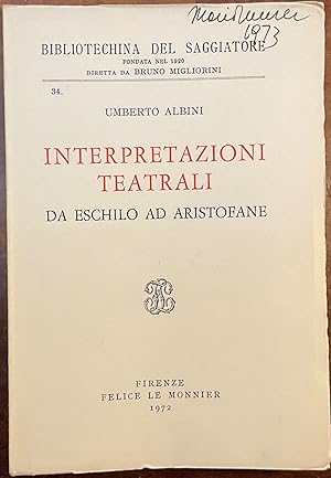 Interpretazioni teatrali da Eschilo ad Aristofane