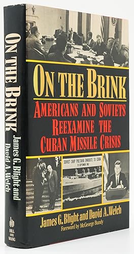 Immagine del venditore per On the Brink. Americans and Soviets Reexamine the Cuban Missile Crisis. - venduto da Antiquariat Tautenhahn