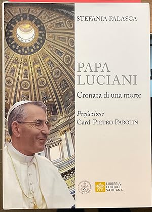 Papa Luciani. Cronaca di una morte