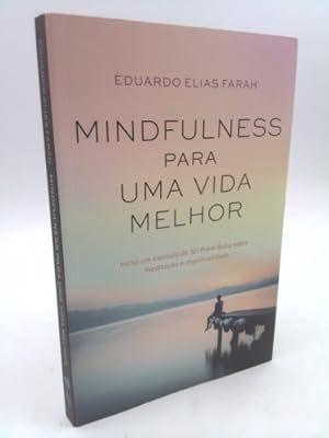 Immagine del venditore per Mindfulness Para Uma Vida Melhor (Em Portugues do Brasil) venduto da ThriftBooksVintage