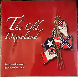 The Old Dixieland. Racconto illustrato