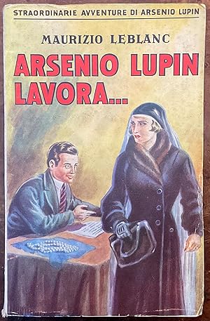 Arsenio Lupin lavora?