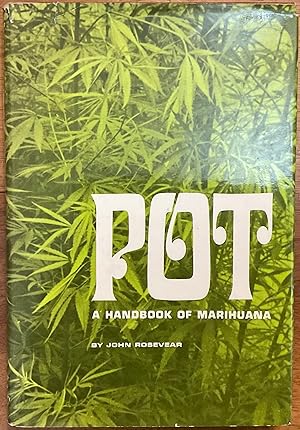 Seller image for Pot, a Handbook of Marihuana for sale by Libreria Il Morto da Feltre