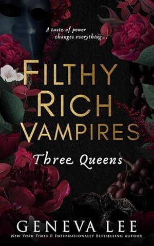 Bild des Verkufers fr Filthy Rich Vampires: Three Queens zum Verkauf von Smartbuy