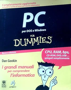 Immagine del venditore per Pc per Dos e Windows for dummies venduto da Librodifaccia