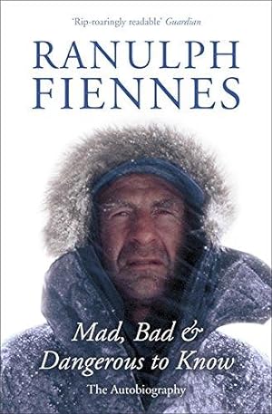 Immagine del venditore per Mad, Bad and Dangerous to Know: The Autobiography venduto da WeBuyBooks 2