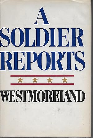 Seller image for A Soldier Reports for sale by Charing Cross Road Booksellers