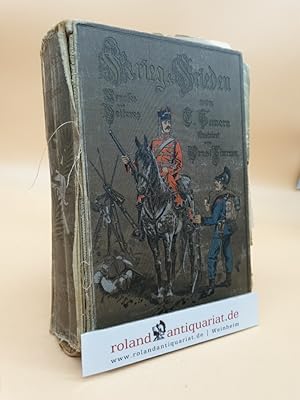 Imagen del vendedor de Krieg und Frieden : Ernstes und Heiteres Carl Tanera. Ill. v. Ernst Zimmer a la venta por Roland Antiquariat UG haftungsbeschrnkt