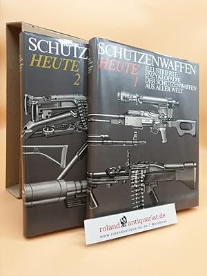 Illustrierte Enzyklopädie der Schützenwaffen aus aller Welt: Schützen-Waffen Heute (1945-1985): B...