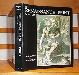 The Renaissance Print 1470-1550