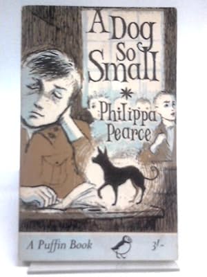 Imagen del vendedor de A Dog So Small (Puffin Books, PS 206) a la venta por World of Rare Books